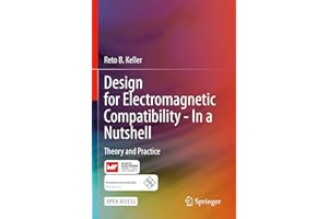 Design for Electromagnetic Compatibility-In a Nutshell: Theory and Practice