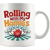 Panvola Rolling With My Homies Bowling Gifts for Men Women Coach Bowling Balls and Pins Funny Sports Player Dad Boyfriend From Wife Girlfriend Ceramic Mug 11 oz White