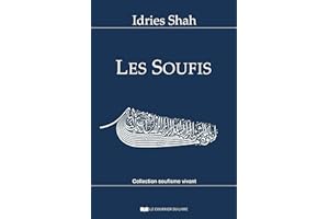 Les soufis (French Edition)