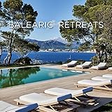 Balearic Retreats (English and Spanish Edition) by
