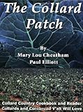 The Collard Patch by Mary Lou Cheatham, Paul Elliott