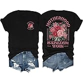 Christian Shirts for Women Motherhood is Kingdom Work Shirt Boho Floral Christian Casual Graphic Tee