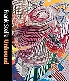Frank Stella Unbound: Literature and Printmaking by 