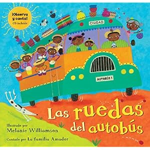 Las ruedas del autobús (Spanish Edition)