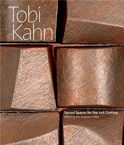 Tobi Kahn: Sacred Spaces for the 21st Century
