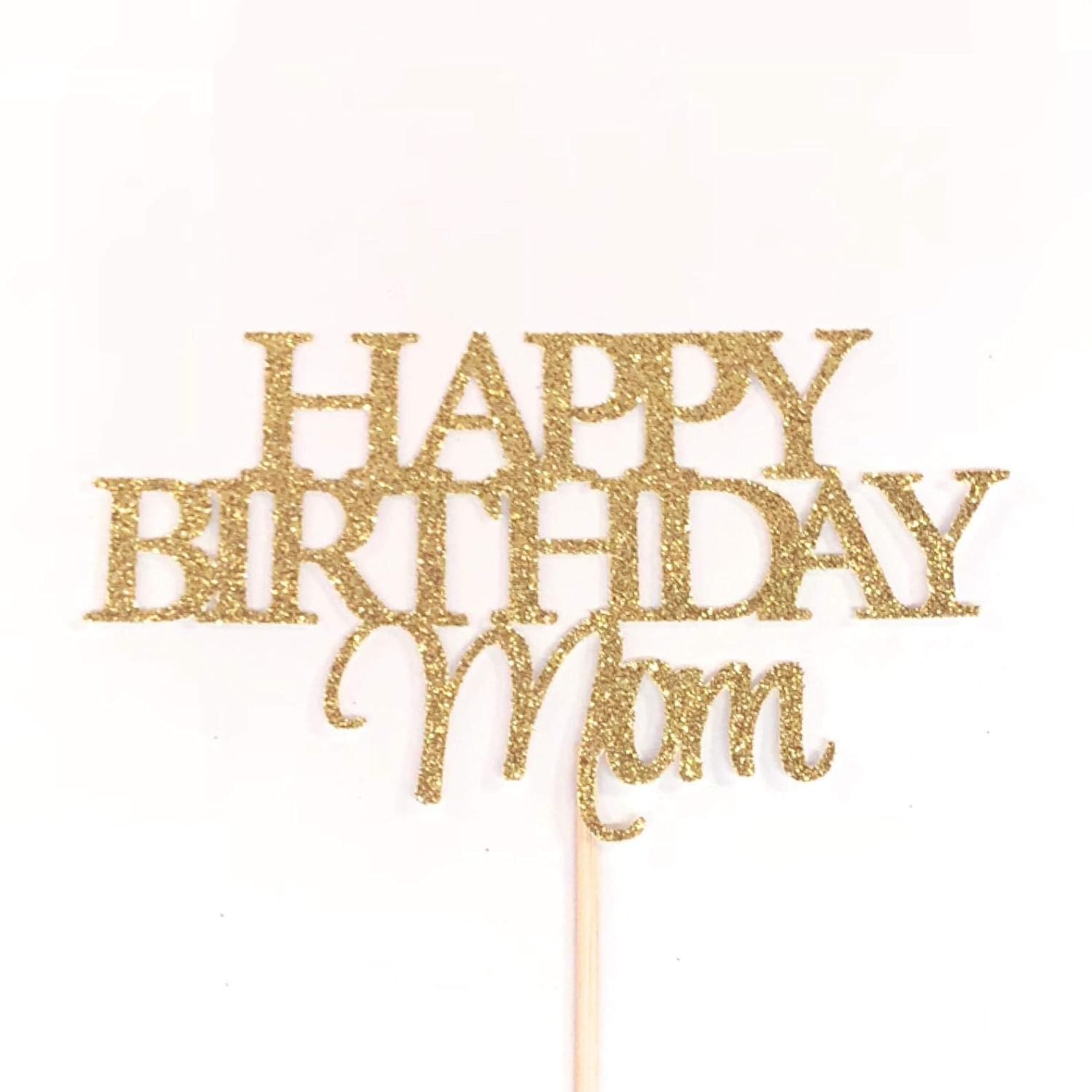 Atelier Elegance Happy Birthday Mom Cake Topper, Mother's