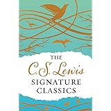 The C. S. Lewis Signature Classics (Gift Edition): An Anthology of 8 C. S. Lewis Titles: Mere Christianity, The Screwtape Let