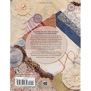 Stitch, Fabric & Thread: An inspirational guide for creative stitchers