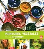 Peintures végétales avec les enfants by 