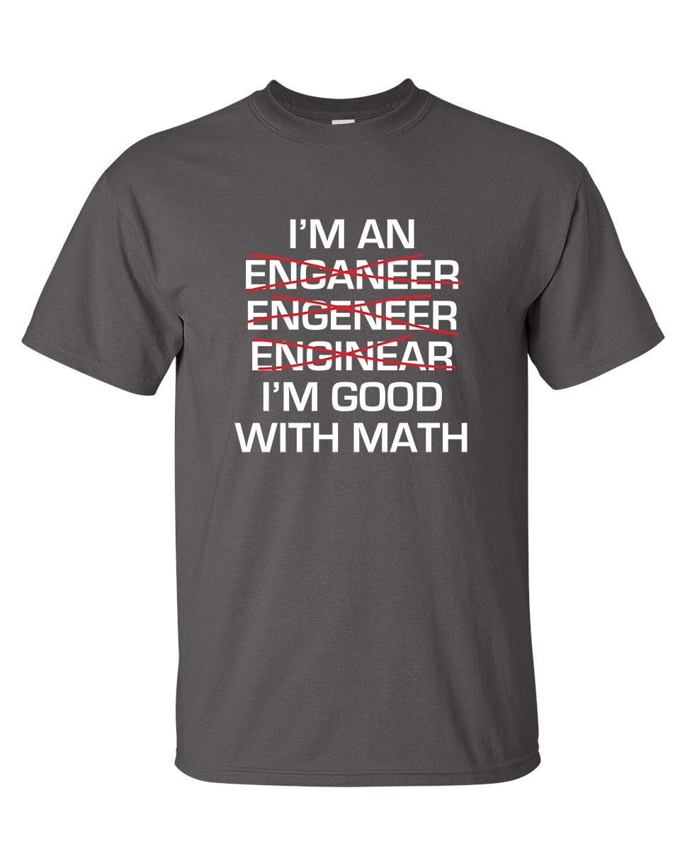 I'm An Engineer Gift Math Genius Sarcastic Cool Novelty Beefy Funny T Shirt