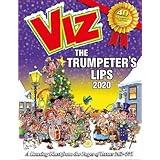 Viz Annual 2020: The Trumpeter's Lips: A Rousing Blast from the pages of Issues 262~271