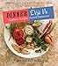 Dinner Déjà Vu: Southern Tonight, French Tomorrow by Jennifer Booker