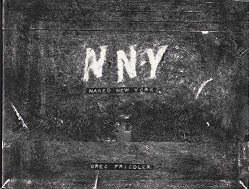 Naked New York by Greg Friedler