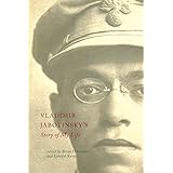 Vladimir Jabotinsky's Story of My Life