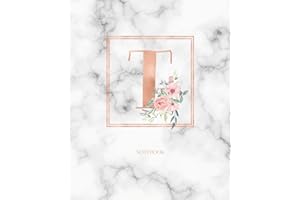 Notebook: Marble Rose Gold Monogram Initial Letter T with Marble and Pink Floral Notebook Journal for Women, Girls and School