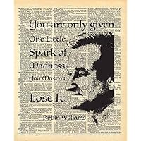 Dictionary Print, Robin Williams, One Spark of Madness Quote Vintage Dictionary Art Print 8x10 inch Home Vintage Art for Home Decor Wall Decorations For Living Room Bedroom Office Ready-to-Frame