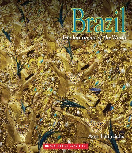 Brazil (Enchantment of the World. Second Series)