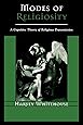 Modes of Religiosity: A Cognitive Theory of Religious Transmission (Cognitive Science of Religion)