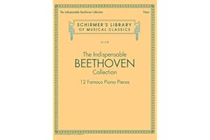 Ludwig van Beethoven Piano Solo Sheet Music Collection | 12 Famous Classical Pieces for Intermediate Pianists | Fur Elise, Mo