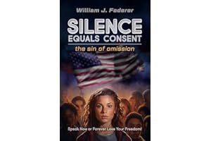 Silence Equals Consent - the sin of omission: Speak Now or Forever Lose Your Freedom