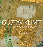Gustav Klimt: Art Nouveau Visionary by 