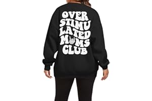 Lubpow Oversized Overstimulated Moms Club Sweatshirt for Women Cool Skeleton Graphic Mama Sweatshirts Funny Hoodie Pullover
