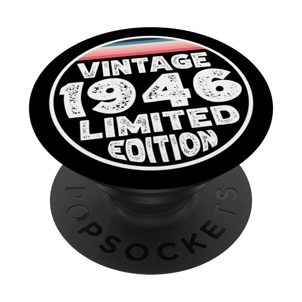 Limited Special Edition Vintage Since Born in 1946 PopSockets Swappable PopGrip