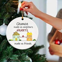 Neighbor Christmas Ornaments 2025, Chance Made Us
