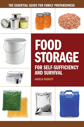 Download Food Storage for Self-Sufficiency and Survival: The Essential Guide for Family Preparedness (English Edition) PDF