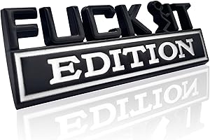 DWARFOO Fuck IT Edition Emblem, Car Exterior Emblems Badge 3D Sticker Decal, Fuck-IT Edition Emblem 3D Fender Badge Decal, 3D Fender Badge Decal Car Truck Replacement, Fit for All Cars (Black White)