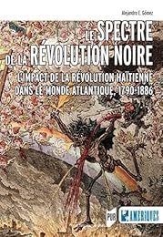 Le  spectre de la révolution noire
