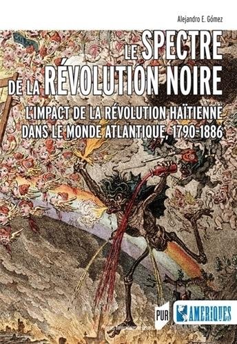 Le  spectre de la révolution noire