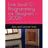 Low Level C-Programming for Designers - 2026: Hands-on learning using the Nios&reg; V (RISC-V) processor
