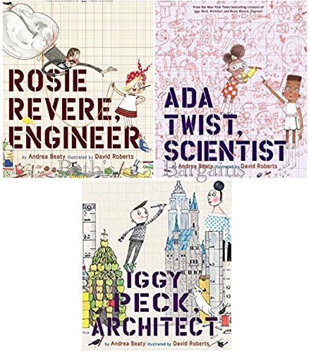 Andrea Beaty Collection 3 Books Set (Ada Twist Scientist, Rosie Revere Engineer, Iggy Peck Architect)