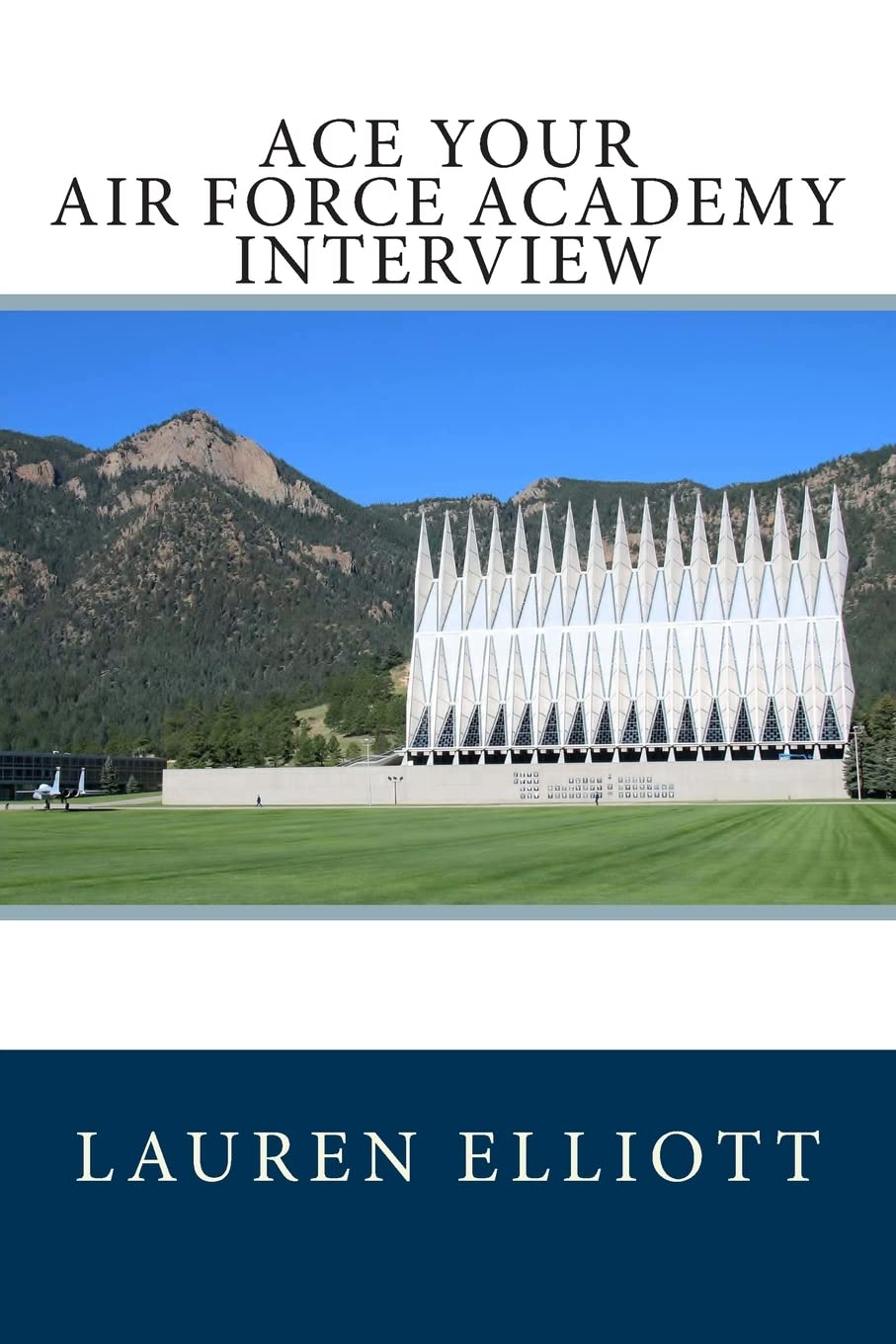 Mua Ace Your Air Force Academy Interview trên Amazon Mỹ chính hãng 2025 ...