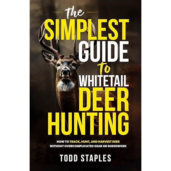 THE TOTAL DEER HUNTER MANUAL/シカ狩猟マニュアル The Total Deer Hunter Manual (Field & Stream): 301 Hunting Skills