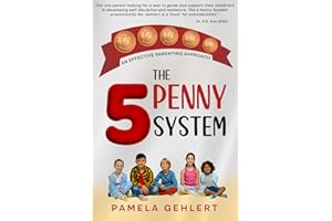 The 5 Penny System: An Effective Parenting Approach