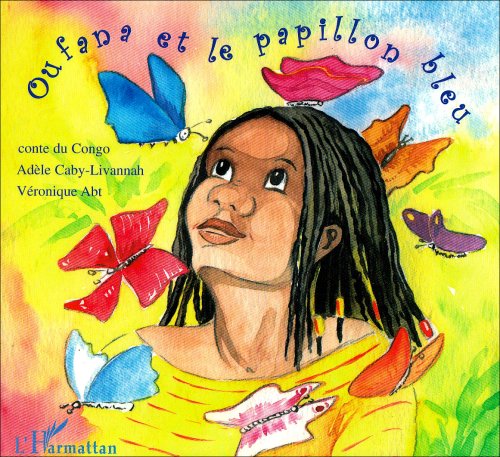 Oufana et le papillon bleu