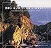Big Sur to Big Basin: California's Dramatic Central Coast