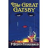 The Great Gatsby: Original 1925 Edition (An F. Scott Fitzgerald Classic Novel)