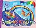 Rainbows Never End: and other fun facts (Did You Know?)