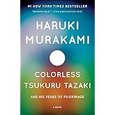 Colorless Tsukuru Tazaki and His Years of Pilgrimage