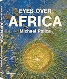 Eyes Over Africa (Photography) by 