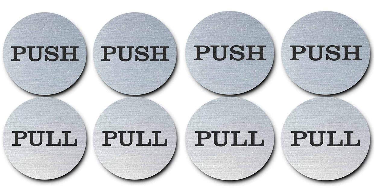 Be The Bestest 2" Inch Round Push Pull Door Signs (Brushed Silver) 304 Grade Stainless Steel (Pack of 4)