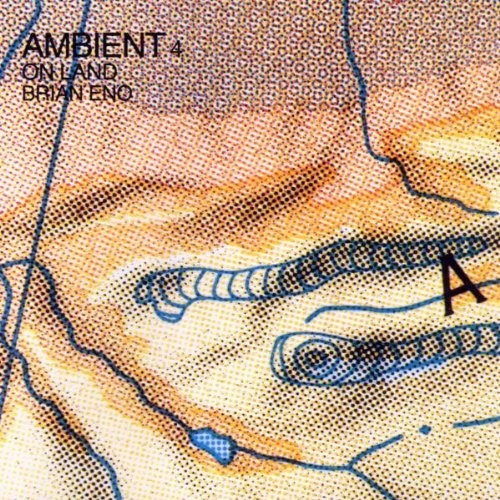 Ambient 4/ On Land