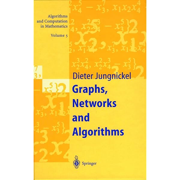 Graphs, Networks and Algorithms【jg3】 Graphs, Networks and Algorithms (Algorithms and Computation
