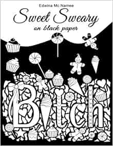 Amazon Com Sweet Sweary On Black Paper 30 Delicious