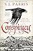 Conspiracy by S. J. Parris