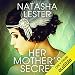 Her Mother's Secret by Natasha Lester, Edwina Wren