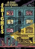 Enigmes a tous les etages by Paul Martin